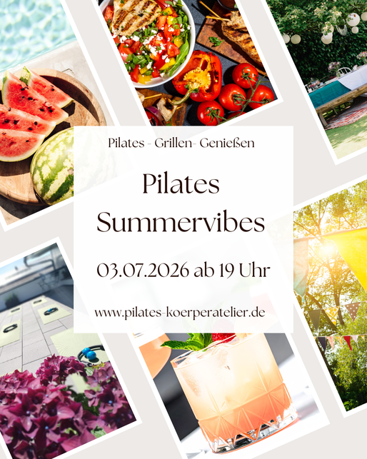 Pilates & Grillen